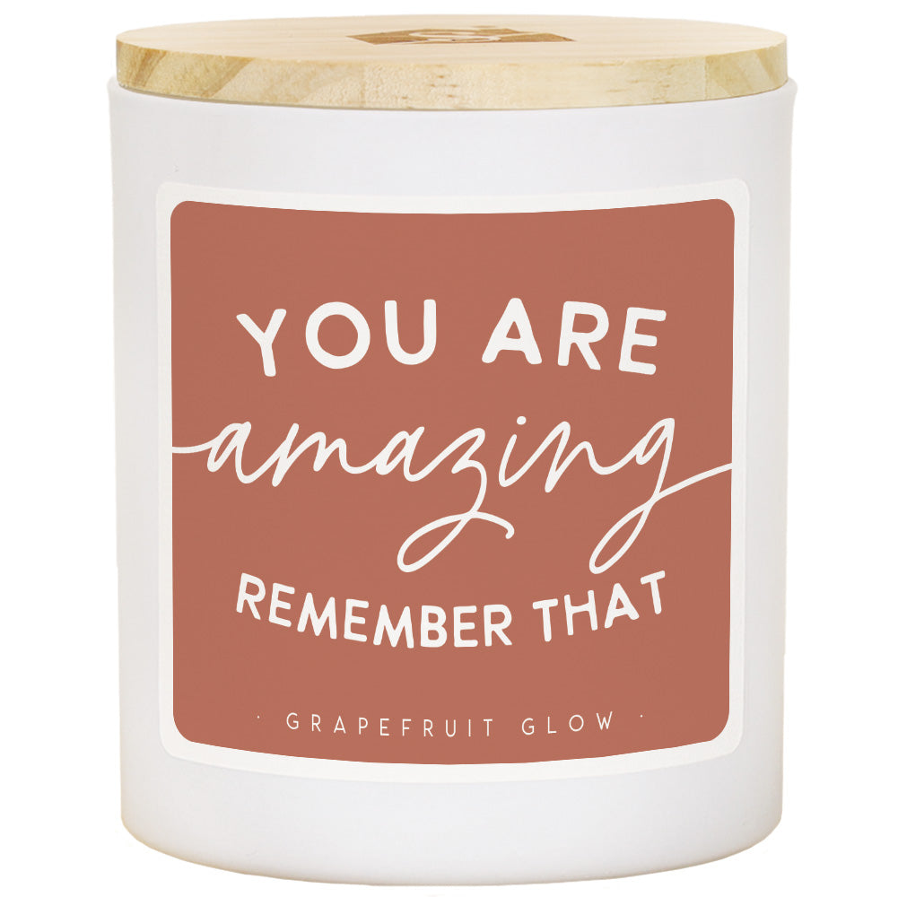 You Are Amazing Candle