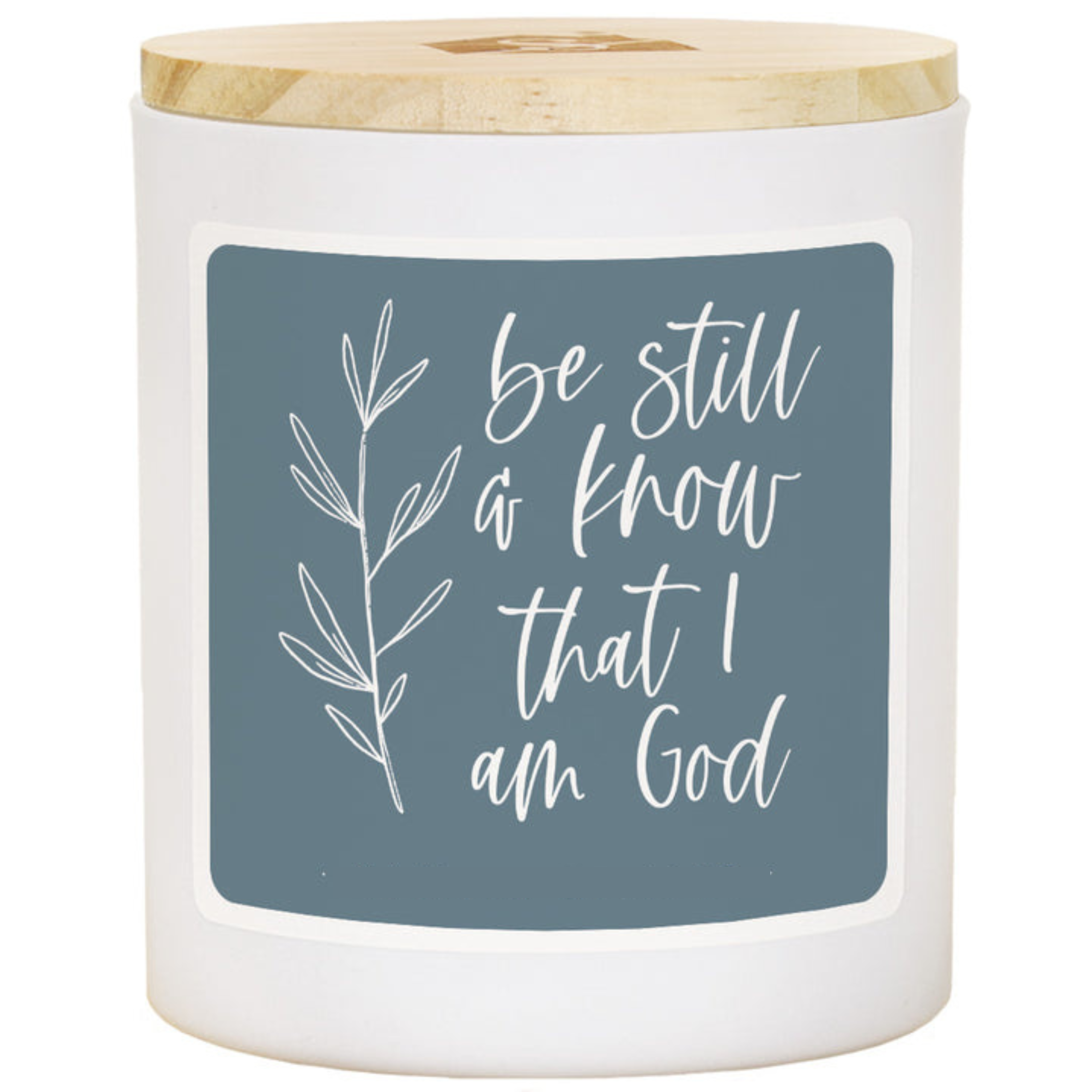 Be Still and Know Candle