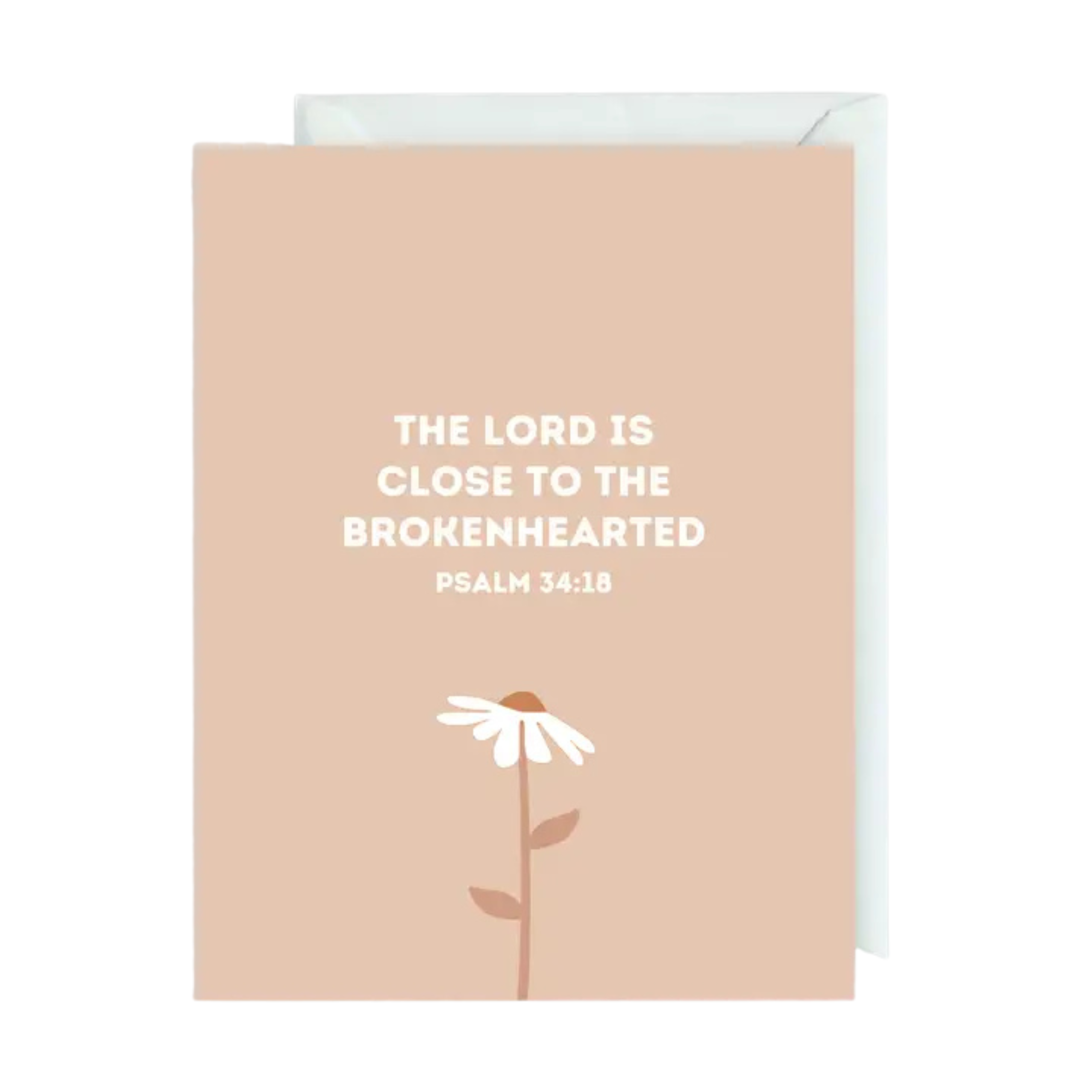 The Lord Is Close To The Brokenhearted