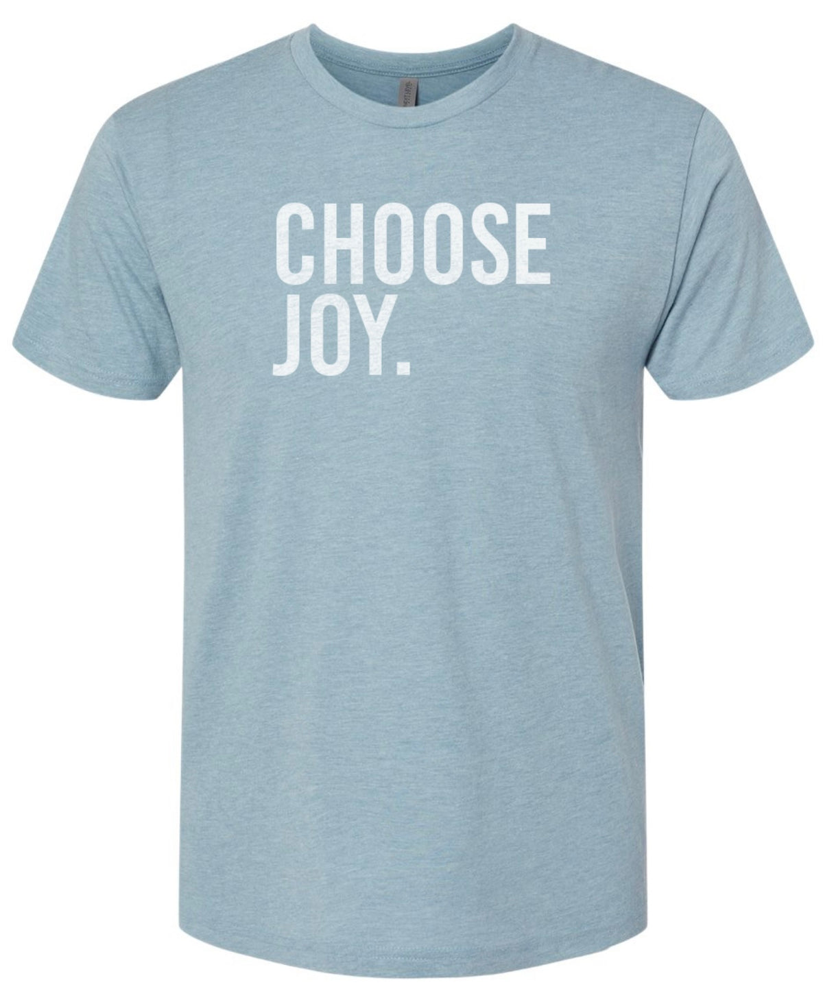 Light Denim Blue Choose Joy Shirt