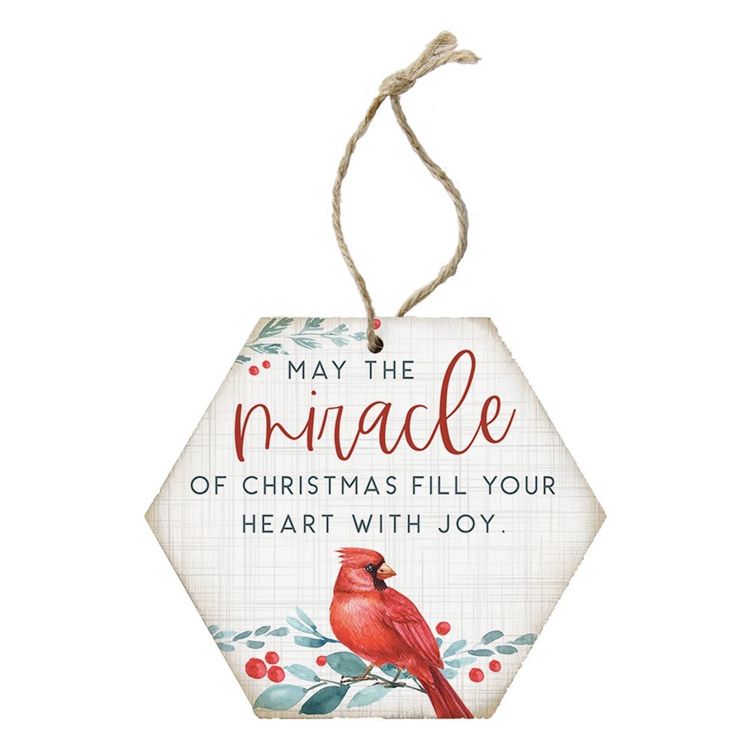 May the miracle of Christmas fill your heart with joy wooden ornament