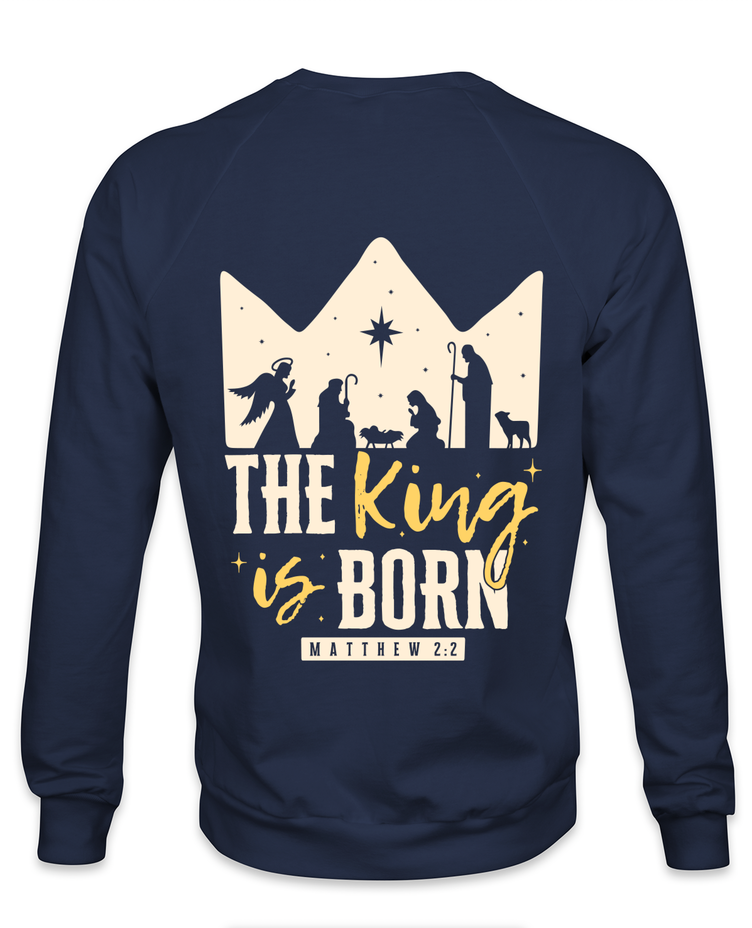 A King Is Born Navy Sweatshirt