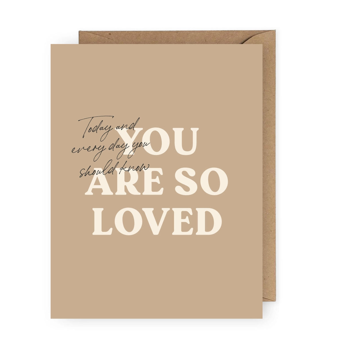 You Are So Loved Card
