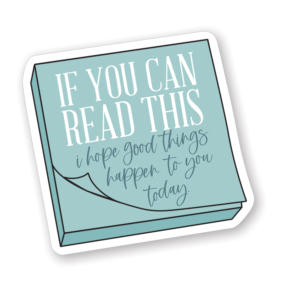 If You Can Read Note Sticker